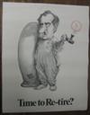 (POSTERS--PRESIDENTS.) Group of 6 satirical posters of Richard Nixon.